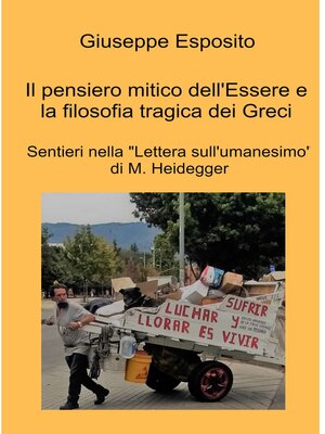 cover image of Il pensiero mitico dell&#39;Essere e la filosofia tragica dei Greci